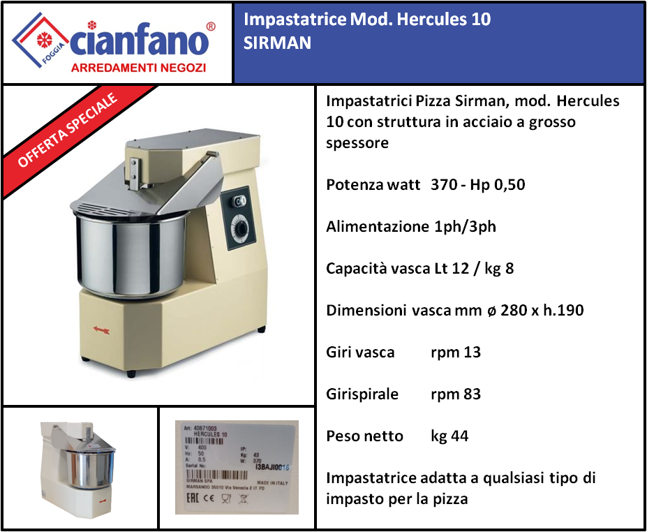 Impastatrice Mod. Hercules 10 SIRMAN ***PRONTA CONSEGNA***