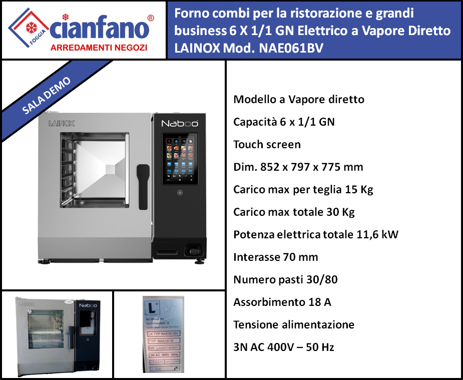 Forno combi per la ristorazione e grandi business 6 X 1/1 GN Elettrico a Vapore Diretto LAINOX Naboo Mod. NAE061BV ***PRONTA CONSEGNA***